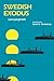 Swedish Exodus