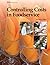 Controlling Costs in Foodservice