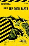 Cliffs Notes on Buck's The Good Earth