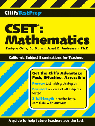CliffsTestPrep CSET: Mathematics