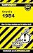 Orwell's 1984 by CliffsNotes Orwell's 1984 by CliffsNotes