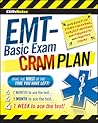 CliffsNotes EMT-Basic Exam Cram Plan (CliffsTestPrep) CliffsNotes EMT-Basic Exam Cram Plan (CliffsTestPrep)