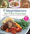 Weight Watchers All-Time Favorites: Over 200 Best-Ever Recipes from the Weight Watchers Test Kitchens (Weight Watchers Cooking)