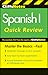 CliffsNotes Spanish I Quick Review by Jill Rodriguez CliffsNotes Spanish I Quick Review by Jill Rodriguez