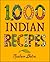 1,000 Indian Recipes by Neelam Batra