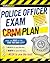 CliffsNotes Police Officer Exam Cram Plan (CliffsNotes Cram Plan)