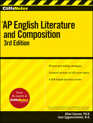 Cliffsnotes AP English Literature and Composition, 3rd Edition (Cliffs AP)