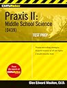 Cliffsnotes Praxis II: Middle School Science 0439 (Cliffsnotes Test Prep)