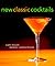 New Classic Cocktails