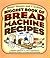Biggest Book of Bread Machine Recipes by Carrie Holcomb Biggest Book of Bread Machine Recipes by Carrie Holcomb