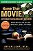 Name That Movie! a Painless Vocabulary Builder by Brian Leaf