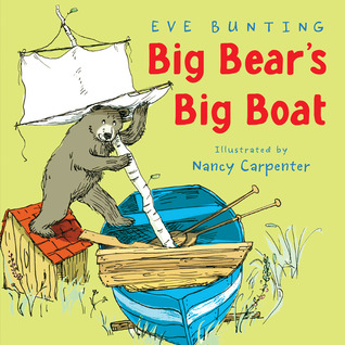 Big Bear's Big Boat (Hardcover)