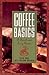 Coffee Basics by Julie S Huffaker