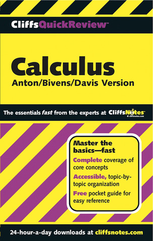 Cliffsquickreview Calculus: Anton/Bivens/Davis Version (Cliffs Quick Review.)