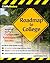 CliffsNotes Roadmap to College: Navigating Your Way to College Admission Success