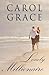 Lonely Millionaire by Carol Grace