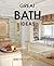 Great Bath Ideas