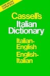 Cassell's Italian Dictionary: Italian-English, English-Italian