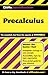 CliffsQuickReview: Precalculus