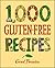 1,000 Gluten-Free Recipes (1,000 Recipes)