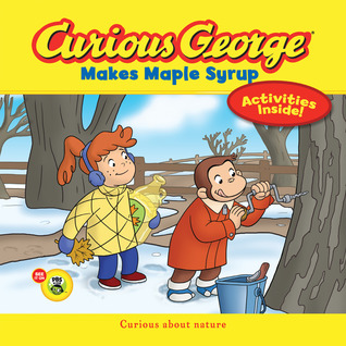 Curious George Makes Maple Syrup (Paperback)