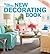 New Decorating Book by Better Homes and Gardens