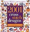 2001 Cross Stitch Designs: The Essential Reference Book