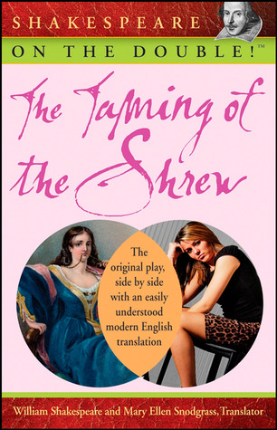Shakespeare on the Double! The Taming of the Shrew