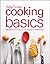 Betty Crocker Cooking Basics by Betty Crocker
