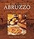 Food and Memories of Abruzz...
