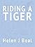 Riding a Tiger