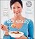 So Easy: Luscious, Healthy Recipes for Every Meal of the Week