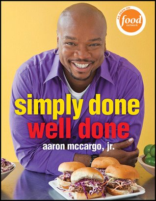 Simply Done, Well Done (Paperback)