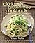 The Gloriously Gluten-Free Cookbook: Spicing Up Life with Italian, Asian, and Mexican Recipes