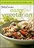 Betty Crocker Vegetarian Title, BN Edition: 100 Recipes for the Way You Really Cook
