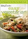 Betty Crocker Vegetarian Title, BN Edition: 100 Recipes for the Way You Really Cook