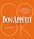 The Bon Appetit Cookbook