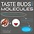 Taste Buds And Molecules by François Chartier