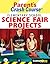 CliffsNotes Parent's Crash Course: Elementary School Science Fair Projects