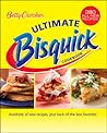 Betty Crocker Ultimate Bisquick Cookbook by Betty Crocker