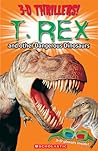 T-Rex and Other Dangerous Dinosaurs