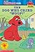 The Dog Who Cried "woof!" (Clifford the Big Red Dog)