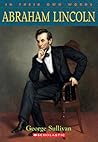 Abraham Lincoln by George Sullivan