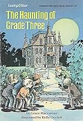 The Haunting of Grade Three