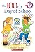 The 100th Day of School