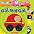 Go! Go! Go!