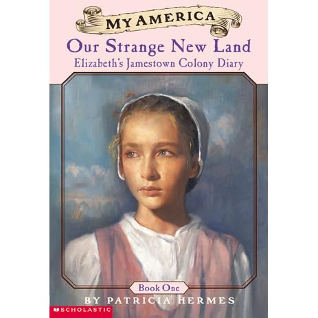 Our Strange New Land By Patricia Hermes