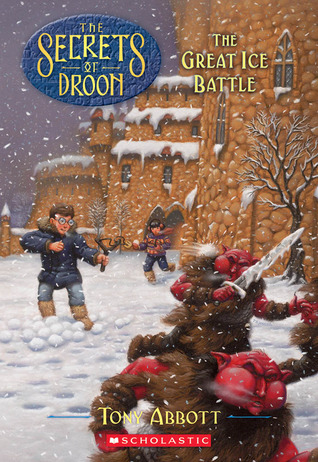 The Great Ice Battle (The Secrets of Droon, #5)