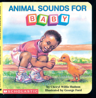 Animal Sounds For Baby (What-A-Baby Series)
