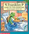 Franklin Goes to the Hospital